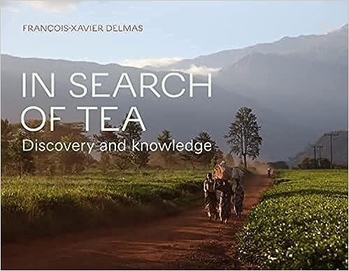 In Search of Tea: Discovery and Knowledge