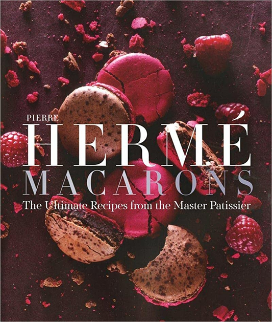 Pierre Hermé Macaron: The Ultimate Recipes from the Master Pâtissier